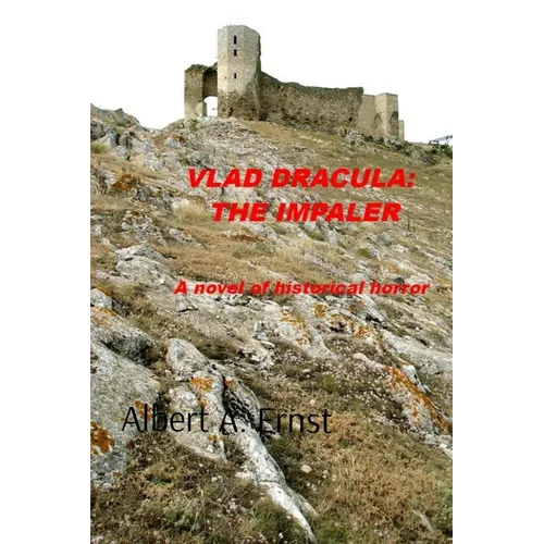 Vlad Dracula: The Impaler