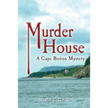 Murder House: A Cape Breton Mystery
