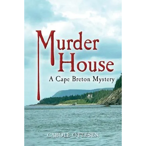 Murder House: A Cape Breton Mystery