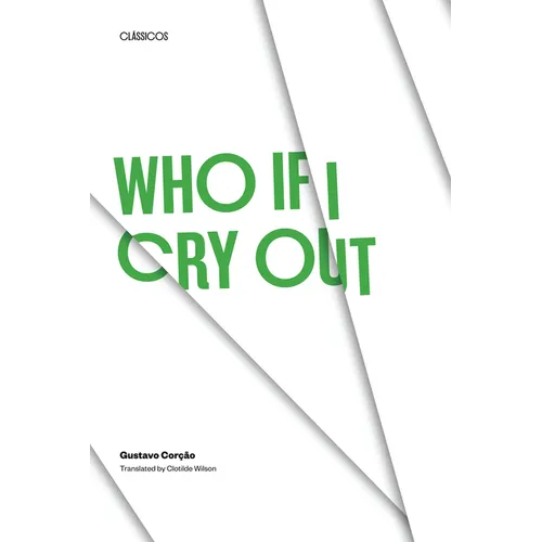Who If I Cry Out