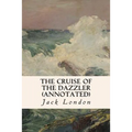 The Cruise of the Dazzler (annotated)