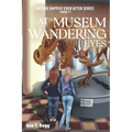 At the Museum, with Wandering Eyes