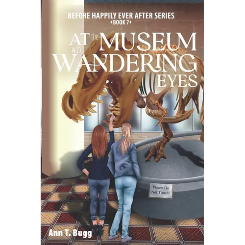At the Museum, with Wandering Eyes