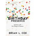 Birthday Presence