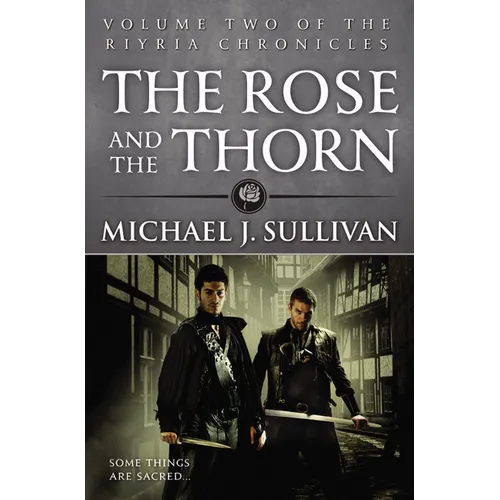 The Rose and the Thorn