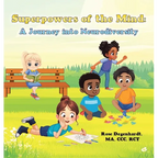 Superpowers of the Mind: A Journey into Neurodiversity - Hardcover