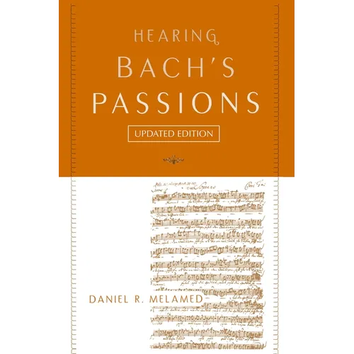 Hearing Bach's Passions