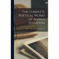 The Complete Poetical Works of Alfred Tennyson