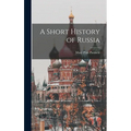 A Short History of Russia
