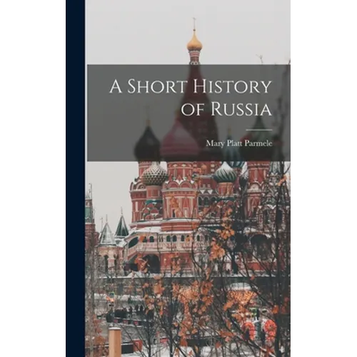 A Short History of Russia
