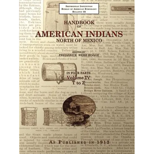 Handbook of American Indians North of Mexico V. 4/4