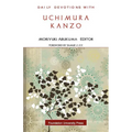 Daily Devotions with Uchimura Kanzo