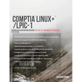 CompTIA Linux+/LPIC-1: Training and Exam Preparation Guide (Exam Codes: LX0-103/101-400 and LX0-104/102-400)
