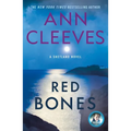 Red Bones: A Thriller