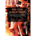 Moral Lessons in African Folktales