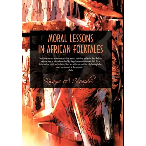 Moral Lessons in African Folktales