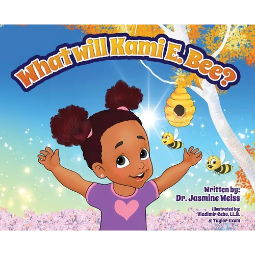 What Will Kami E. BEE?