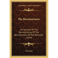 The Barnstormers: An Account Of The Barnstorming Of The Barnstormers Of The Barnville (1914)