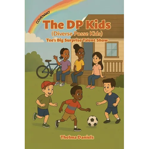 The DP Kids: Tee's Big Surprise Talent Show