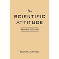 The Scientific Attitude: Second Edition