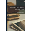 Poems of Cabin and Field