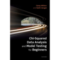 Chi-Squared Data Analysis and Model Testing for Beginners