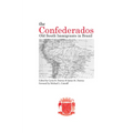 The Confederados: Old South Immigrants in Brazil