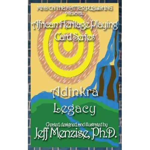 African Heritage Playing Cards Series: Adinkra Legacy