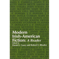 Modern Irish-American Fiction: A Reader