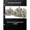 The Second Jungle Book (1895) by Rudyard Kipling