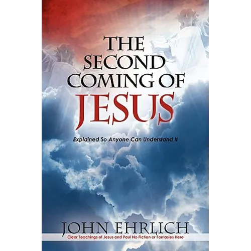 The Second Coming of Jesus