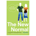 The New Normal: An Agenda for Responsible Living