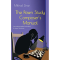 The Pawn Study Composer's Manual