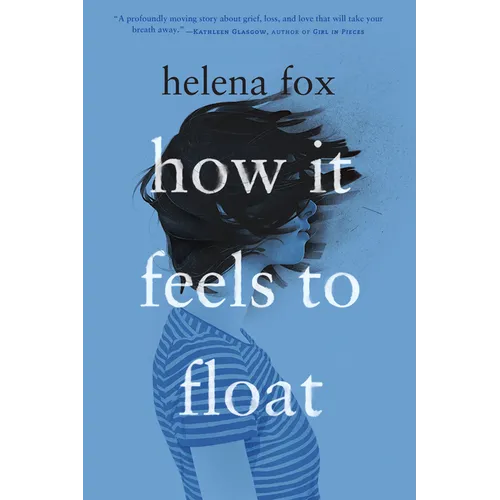 How It Feels to Float