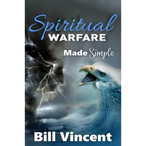 Spiritual Warfare Made Simple