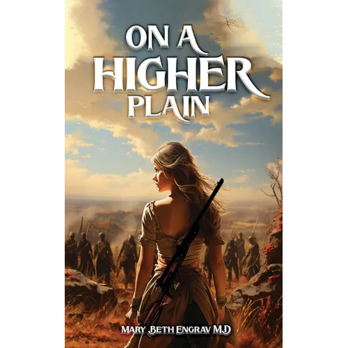 On a Higher Plain: The story of Eliza Spalding and the Whitman massacre