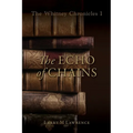 The Whitney Chronicles 1: The Echo of Chains