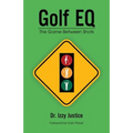 Golf EQ: The Game Between Shots