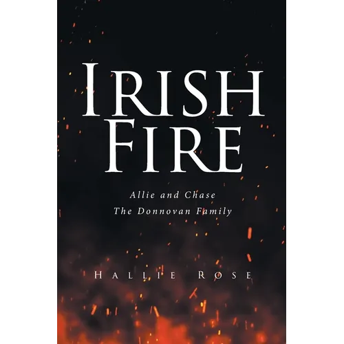 Irish Fire: Allie and Chase