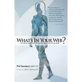 What's in Your Web?: Stories of Fascial Freedom