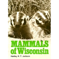 Mammals of Wisconsin Mammals of Wisconsin Mammals of Wisconsin