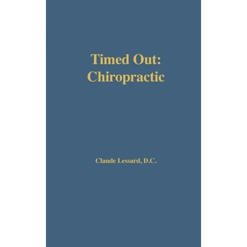 Timed Out Chiropractic