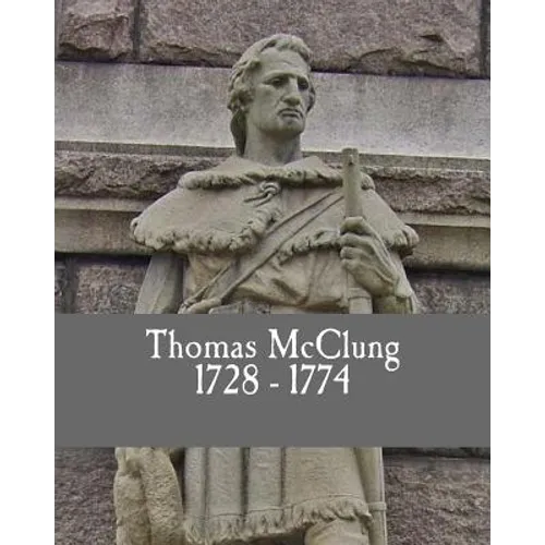 Thomas McClung 1728-1774