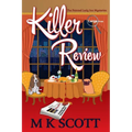 Killer Review: A Cozy Mystery with Recipes