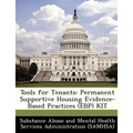 Tools for Tenants: Permanent Supportive Housing Evidence-Based Practices (Ebp) Kit