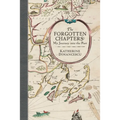 The Forgotten Chapters: My Journey into the Past