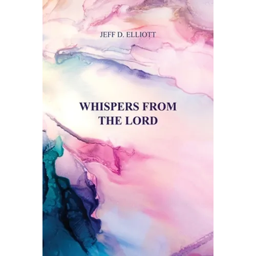 Whispers from the Lord