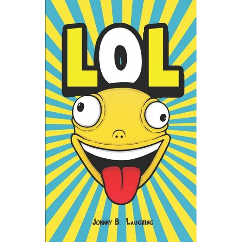 Lol: Funny Jokes and Riddles for Kids