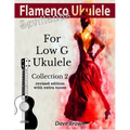 Flamenco Ukulele: Sevillanas Collection 2