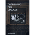 Overhearing Film Dialogue